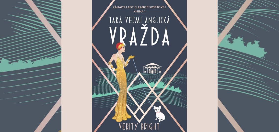 Taká veľmi anglická vražda – skvelá kniha pre fanúšikov klasických detektívok