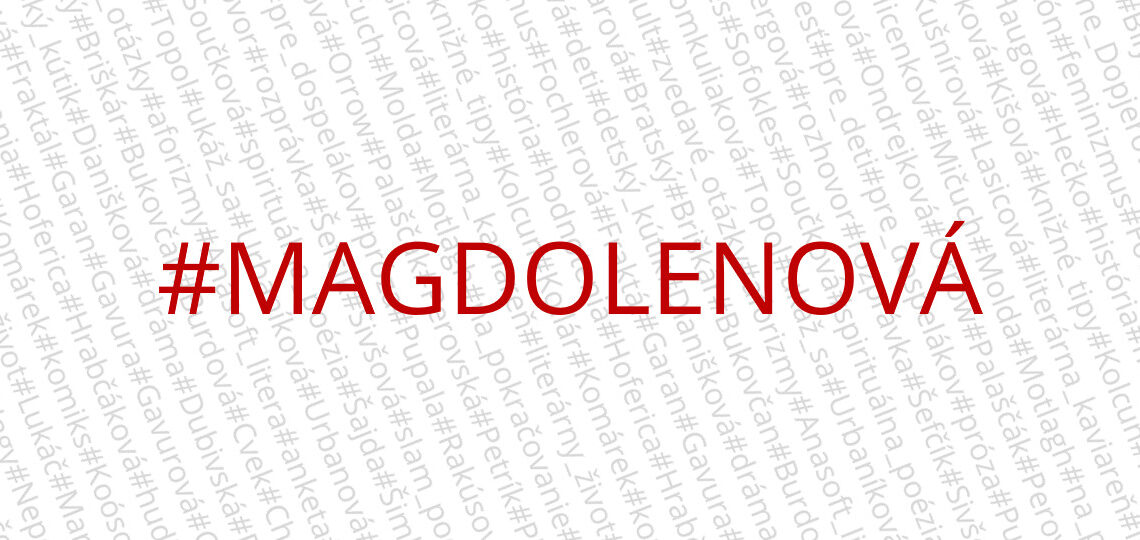 Ľudmila Magdolenová: Uhryznutie od pavúka