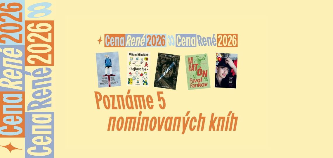 Poznáme finálovú päťku desiateho ročníka Ceny René