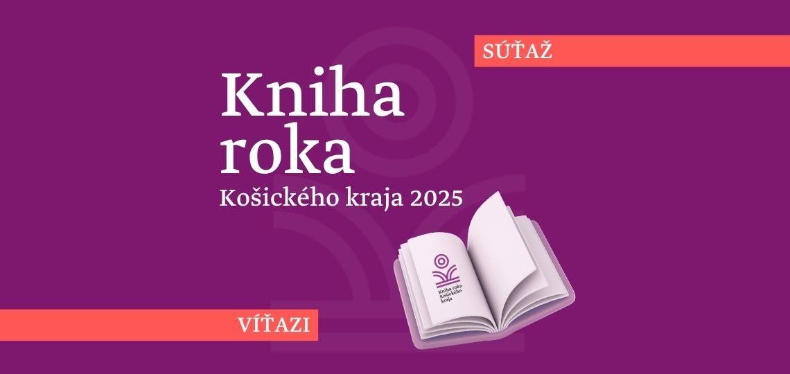 Súťaž Kniha roka Košického kraja 2025 pozná víťazov